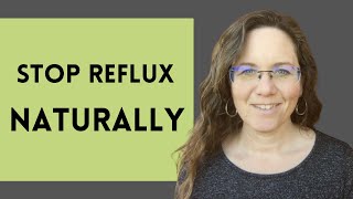 LPR Acid Reflux Solutions: STOP REFLUX NATURALLY