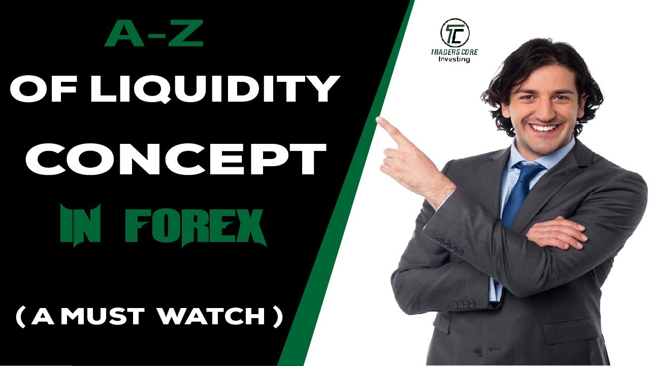 A-Z OF LIQUIDITY IN FOREX (SMART MONEY CONCEPTS) | ORDER BLOCK STRATEGY ...