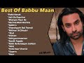 Babbu Maan Songs | Babbu Maan | new punjabi song