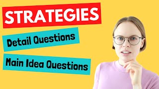 TOEFL Listening Question Types and Strategies | Detail Questions, Main Idea Questions