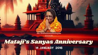 Mataji’s Sanyas Anniversary