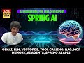 AI Engineering for Java Developer - End-to-end Spring AI Overview - From Basic till Advanced