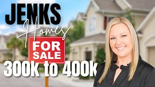 Homes for sale in JENKS | $300k to $400k 🏡