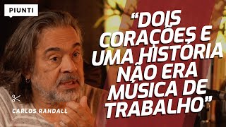 POR QUE ZEZÉ DI CAMARGO E LUCIANO FIZERAM ISSO? | Piunti entrevista Carlos Randall