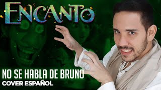 ENCANTO - No se habla de Bruno (Cover Español Latino)