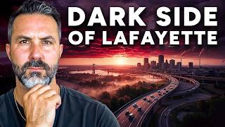 The Brutal Reality of Living in Lafayette