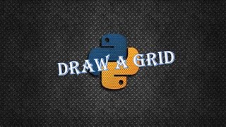 Draw a Grid in 5 LINES using Python