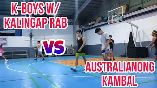 AUSTRALIANONG KAMBAL VS K-BOYS/ BASKETBALL/ KALINGAP RAB/ VAL SANTOS MATUBANG