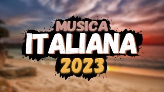 Musica Estate 2023 Tormentoni - Mix estate 2023 - Canzoni Estate 2023 - Hit del momento 2023