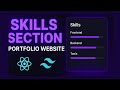 Create a Stunning Skills Section for Your Portfolio Website | React & Tailwind CSS Tutorial