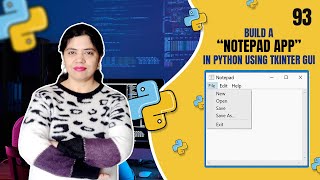 Build a Notepad App in Python Using Tkinter GUI | Complete Tutorial Create, Open, Edit & Save Files