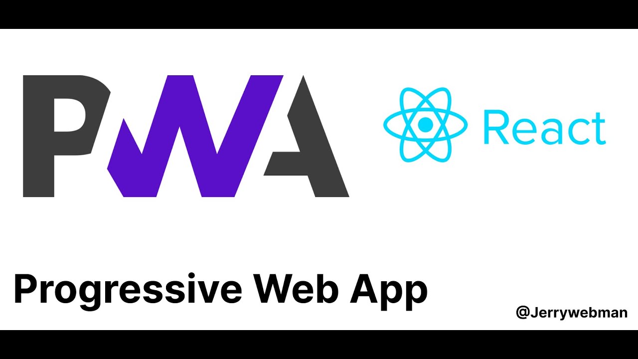 PWA With React JS | Progressive Web App | Progressive Web Application ...