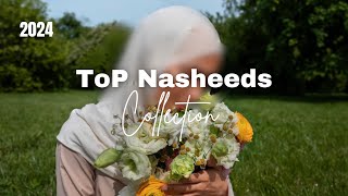 2024 Top relaxing nasheeds || Top peaceful and beautiful nasheed collection ♥️✨