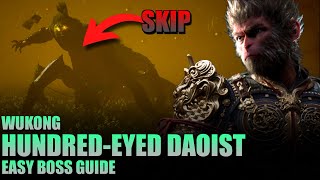 How to Beat Hundred-Eyed Daoist Master - Easy Boss Guide | Black Myth Wukong