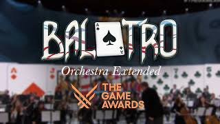 Balatro Extended Orchestral Version (GOTY2024)