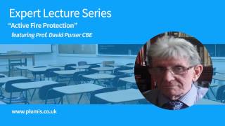 Active Fire Protection - Fire Engineering Expert Lecture Mini Series ft. Prof David Purser