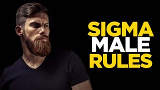 12 Sigma Male Rules (The Powerful Sigma Mindset)