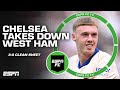 Chelsea gets a CLEAN SHEET vs. West Ham 👀 'They were EASY to beat!' - Craig Burley | ESPN FC