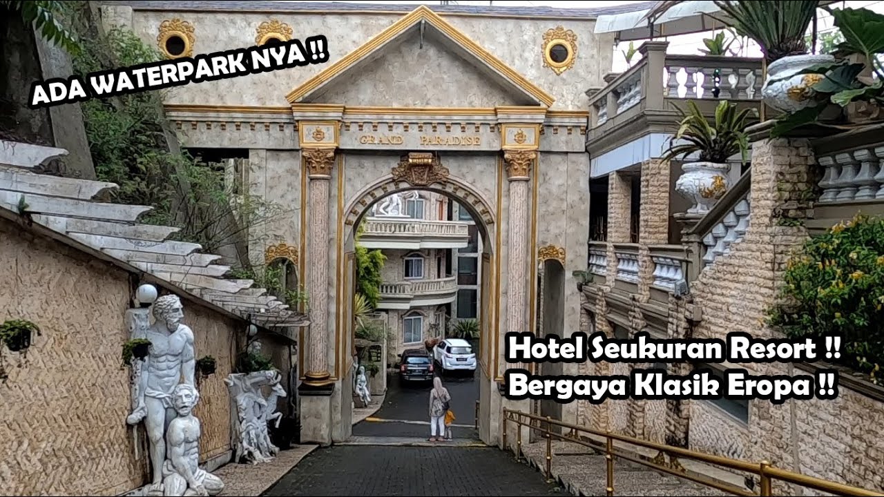 REKOMENDASI HOTEL DI LEMBANG | GRAND PARADISE HOTEL LEMBANG - YouTube