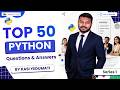 Top 50 Python Interview Questions & Answers (DREAM Framework)