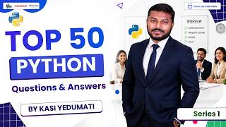 Top 50 Python Interview Questions & Answers (DREAM Framework)