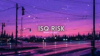 Isq Risk [Slowed+Reverb] - Rahat Fatah Ali Khan | Bollywood Lofi | Indian Lofi Beats