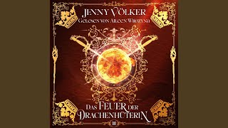 Kapitel 73 - Das Feuer der Drachenhüterin - Drachen Romantasy Hörbuch