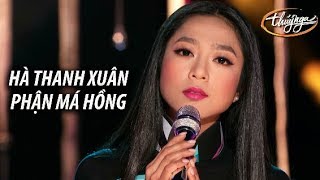 Hà Thanh Xuân - Phận Má Hồng (Y Vân) PBN 122