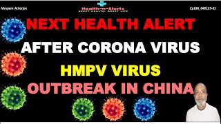 New China Virus Alert - HMPV Outbreak in China