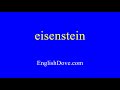 How to pronounce eisenstein in American English