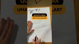 quantos kWh GERA uma PLACA SOLAR?