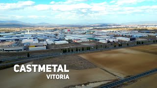 Safe Metal - Come to discover Castmetal Vitoria !