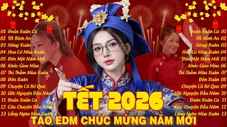 Nhạc Tết 2026 Remix, Top 20 Bản Nhạc Xuân Sôi Động Nghe Là Thấy Tết 🧧 Chào Xuân Bính Ngọ