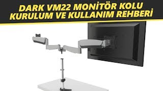 DARK VM22 VESA Monitor Dual Arm ( Masa Tipi Çiftli Monitör Kolu )