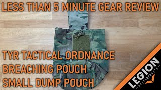 TYR Tactical Ordinance and Breaching Small Dump Pouch - (LT5MGR)