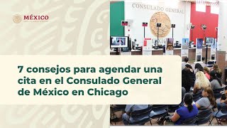 Consejos para hacer una cita en el Consulado General de México en Chicago