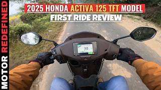 2025 Honda Activa 125 New TFT Console Model Ride Review | Legend Is Back??