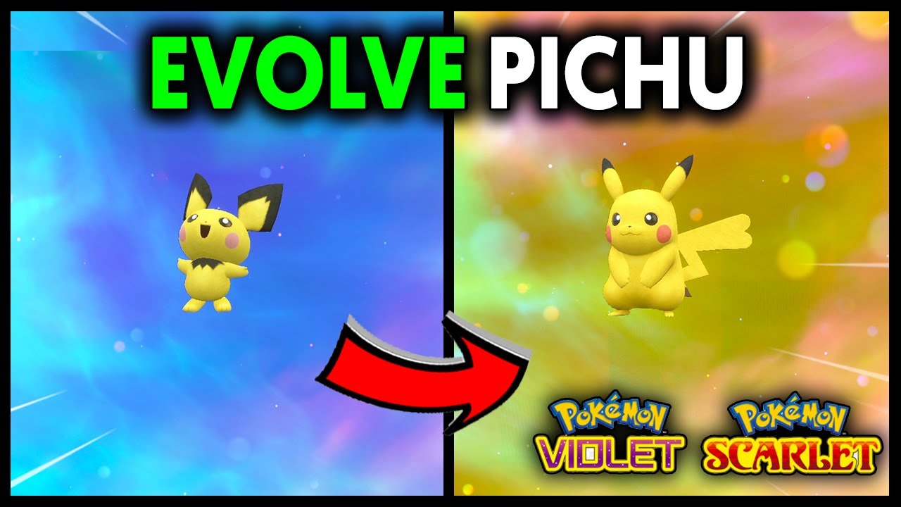 HOW TO EVOLVE PICHU INTO PIKACHU ON POKEMON SCARLET AND VIOLET - YouTube