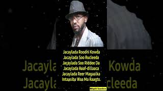 Jacaylada Soo Rucleeda Jacaylada Raaf-dilaaca Abwaan Weedhsame #shorts #youtubeshorts