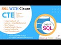 SQL - How to write SQL CTE Queries using WITH Clause
