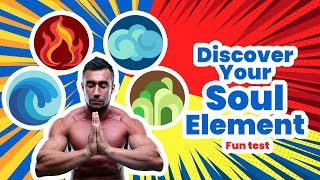 Discover Your Soul Element with this Fun Personality Test