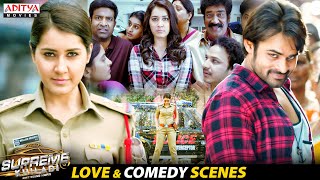 Supreme Khiladi Movie Love & Comedy Scenes | Sai Dharam Tej, Raashi Khanna | Aditya Movies