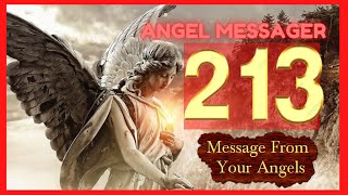 ❤️Angel Number 213 Meaning💥connect with your angels and guides