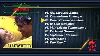 Alaipayuthey | A.R.Rahman | R.Madhavan, Shalini, Arvindswamy, Kushboo