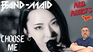 Red Reacts To BAND-MAID | Choose me (Official Live Video) | First Time Hearing