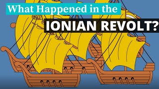 What Happened in the Ionian Revolt?