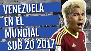 Venezuela en el Mundial Sub20 2017: El día en el que la Vinotinto jugó la final de la Copa del Mundo