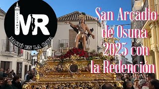 Procesión de San Arcadio de Osuna 2025 con la Agrupación Musical de la Redención de Sevilla.