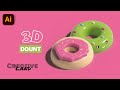 How to Make 3D Donut In Adobe Illustrator  Adobe Illustrator Tutorial