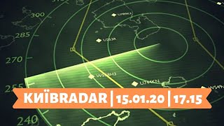 КИЇВRADAR | 15.01.20 | 17.15